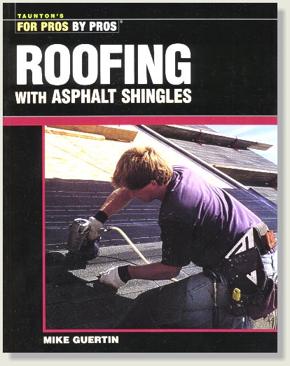 Roofing with Asphalt Shingles