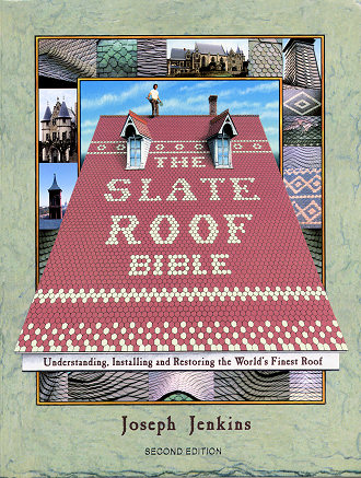 The Slate Roof Bible